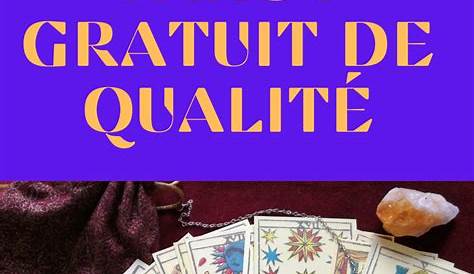 Tarot divinatoire gratuit, plateforme de voyance gratuite