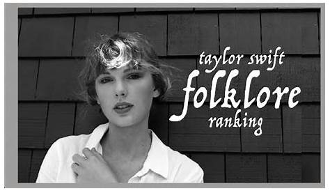Taylor Swift Folklore Ranking Quiz By YouTube