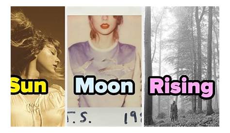 Taylor Swift Sun Moon Rising Quiz GEMINI & Sign Differences Your BIG