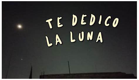 Te dedico la luna | La Gualdra | La Jornada Zacatecas