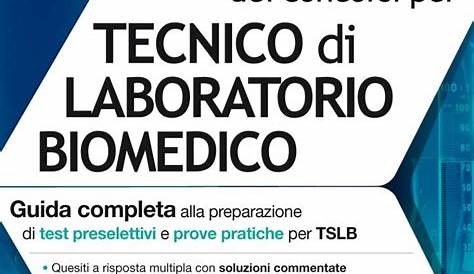 TECNICO SANITARIO DI LABORATORIO BIOMEDICO concorso pubblico GU n.40