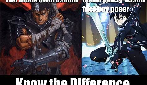 Upvote the Real Black Swordsman : r/berserklejerk