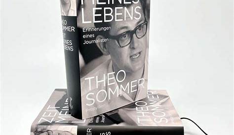 "Zeit meines Lebens" von Theo Sommer: Zeit seines Lebens | ZEIT ONLINE