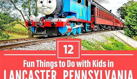 Things To Do In Lancaster For Kids