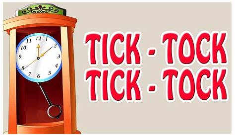 Tick Tock Goes Your Clock | Tick tock, Clock, Ticks