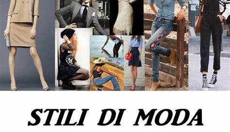 tutti stili di moda e tipi di abbigliamento e outfit moda dall