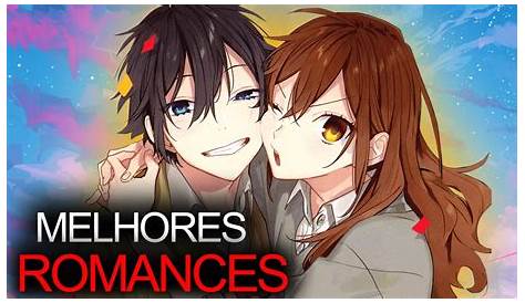 os 25 melhores animes de romance de todos os tempos - YouTube