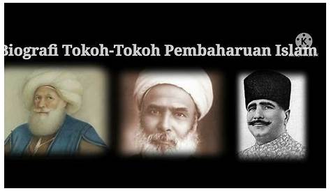 Mengengal Para Tokoh Pembaharuan Islam Indoensia | Tebuireng Online