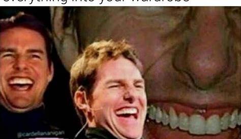 Laughing Risitas | Laughing Tom Cruise | Know Your Meme
