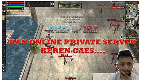 RAN ONLINE INDONESIA PRIVATE SERVER !! - YouTube