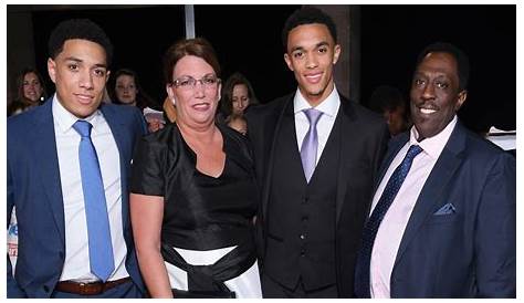 Trent AlexanderArnold Parents Meet English football player Father and
