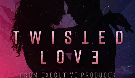 Watch Twisted Love Online | Season 1 (2020) | TV Guide