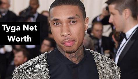 Unveiling Tyga's Net Worth: Secrets And Surprises Revealed