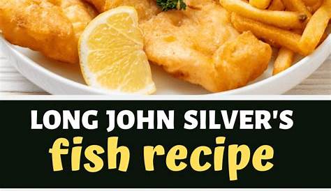 Long John Silvers Style Fish At Home Long John Silver, Yummy Food