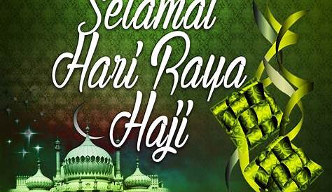 Ucapan Selamat Hari Raya Haji at My
