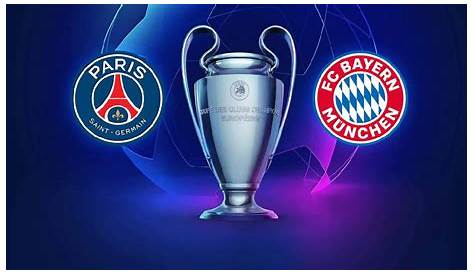 "2019-2020 UEFA Champions League" Final: Paris Saint-Germain vs Bayern