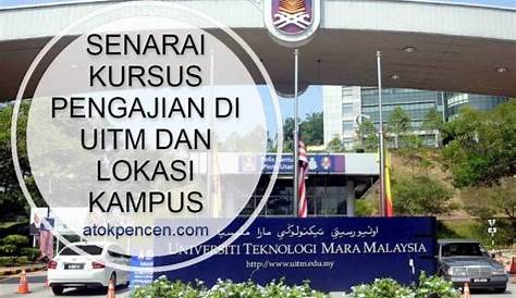 Course Yang Ditawarkan Di Uitm : Jawatan Kosong Pensyarah Di Uitm Shah