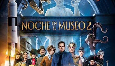 Una Noche en el Museo 2 (Night at the Museum: Battle of the Smithsonian