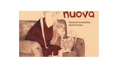 Una Nonna tutta Nuova - Elisabeth Steinkellner, Roher Michael