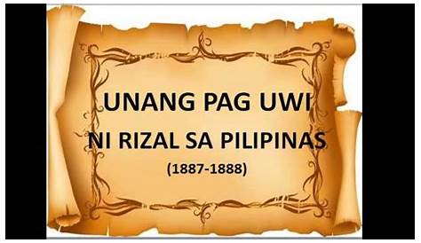 Ang Unang Pagbabalik Ni Rizal Sa Pilipinas at | PDF