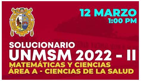 NOTAS MÁXIMAS Y MÍNIMAS SAN MARCOS 2024 2023 2022 EXAMEN ADMISIÓN