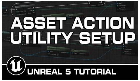 Scripted Actions | Unreal Engine Documentation