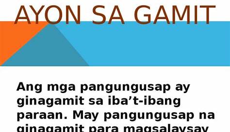 Mga Uri ng Pangungusap Ayon sa Gamit (Filipino I)