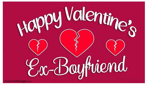 Valentine's Day Ex Boyfriend