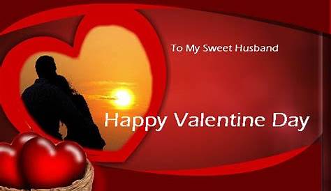 Valentine's Day Wishes For Husband