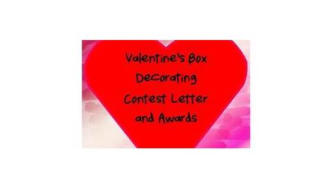 Valentine Box Decorating Contest Categories Mrs Young's Class