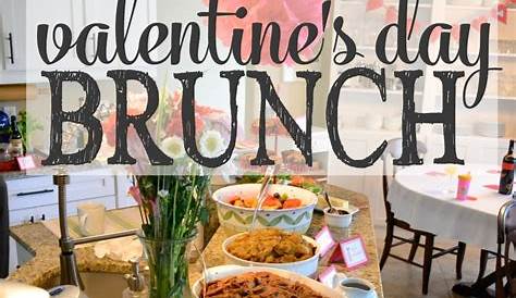 Valentine Brunch Decorating Ideas Printable S Day Wedding & Party 100 Layer
