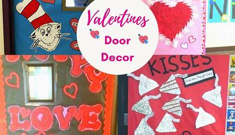 Valentine Door Decoration Ideas Classroom Class Crafts School Crafts