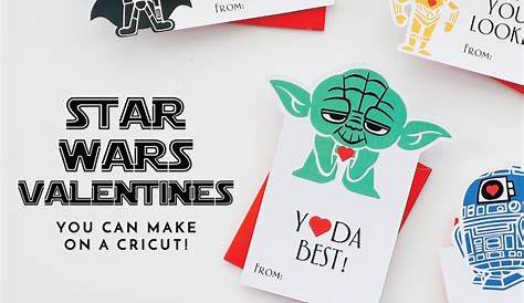 Star Wars Printable Valentines Day Cards | Valentine's Day Wikii