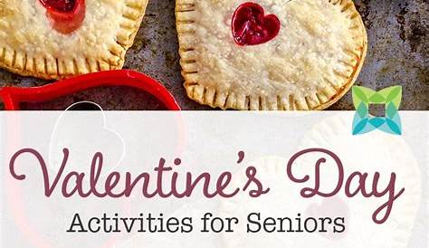 Valentines Day Activities For Elderly