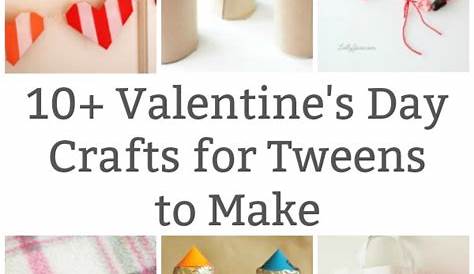 Valentines Day Crafts For Older Kids Art And Craft Ideas All Ages