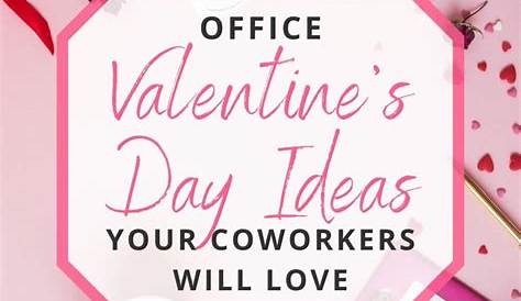 Valentines Day Office Ideas