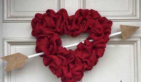 Valentines Dyi Decorations With Burlap Heart Wreath Valentine Wreath Valentine Wreath Diy