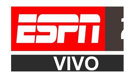 VER ESPN 2 EN VIVO GRATIS POR INTERNET | VerCanalesTV.com | Deportes