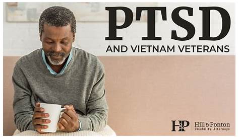 The Most Common PTSD Symptoms in Military Veterans - Hill & Ponton, P.A.
