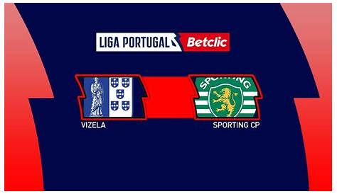 Vizela vs Sporting Lisbon Preview & Prediction | 2022-23 Portuguese