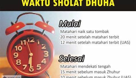 Waktu Solat Dhuha Melaka 2021 / Pengiraan Waktu Dhuha Berdasarkan