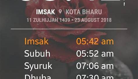 Waktu Solat Kelantan 2021 Tahunan 1442H 1443H Jakim Tahun 2021