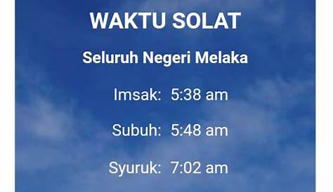 Jadual Waktu Solat Melaka