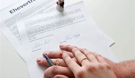 Ehevertrag - Eheverträge abschließen - Wann macht es Sinn?