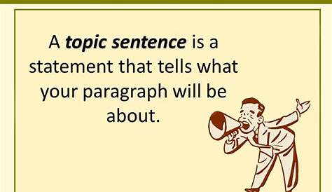 Topic Sentence (Revised)