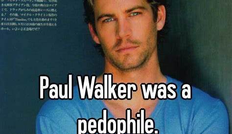 Unveiling The Truth: Was Paul Walker A Pedophile?