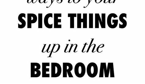 Ways To Spice It Up In The Bedroom Creative Unusual Ideas Simple