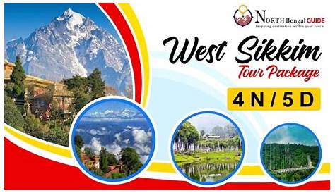 4 Best West Sikkim Tour Packages from NJP | Sikkim Tourism