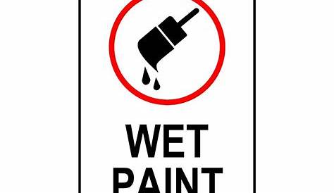 26+ Printable Wet Paint Signs For Temporary Use Free PDF