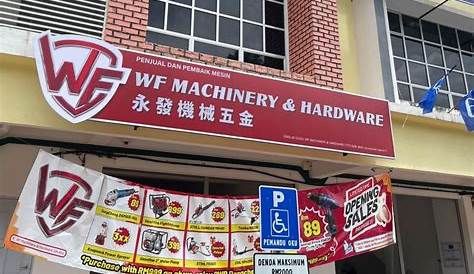 WF MACHINERY & HARDWARE SDN BHD - DongCheng Malaysia